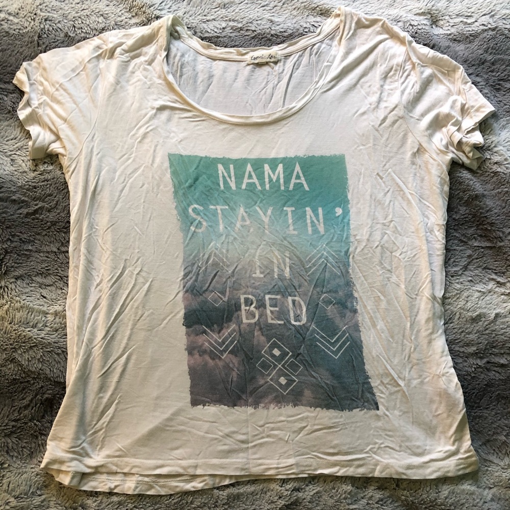 Nama stay in bed t shirt